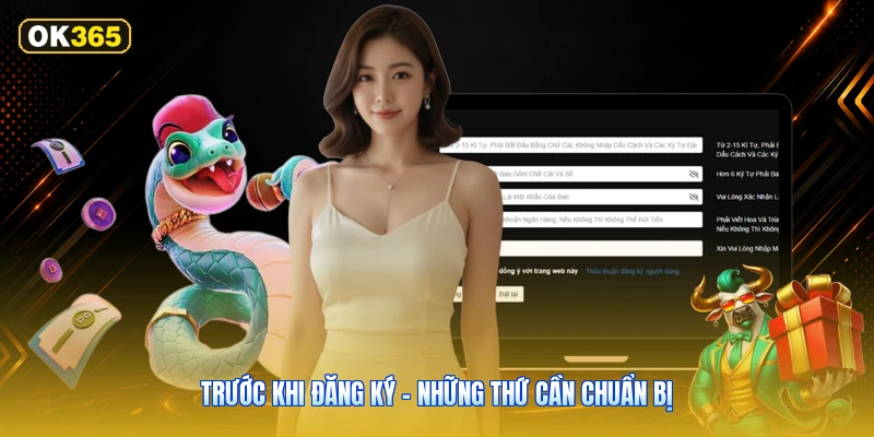 Trước Khi Đăng Ký – Những Thứ Cần Chuẩn Bị